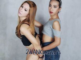 2WANKmasters