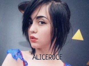 ALICEROCE