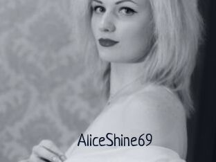 AliceShine69