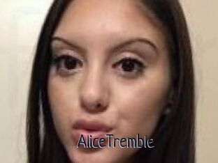 AliceTremble