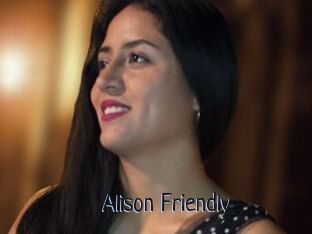Alison_Friendly
