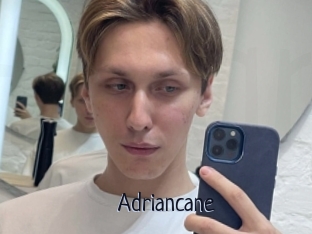 Adriancane