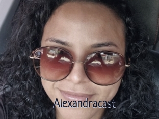 Alexandracast