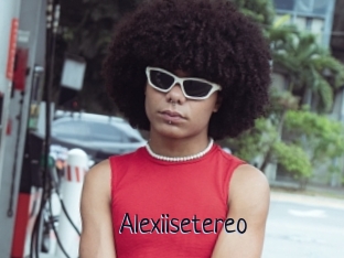 Alexiisetereo