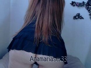 Anamariasex33