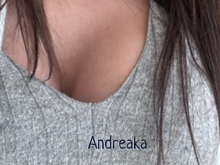 Andreaka