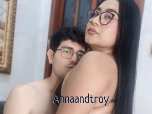 Annaandtroy