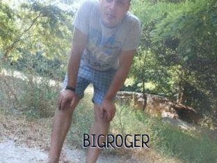 BIGROGER