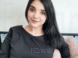 BRIANAH