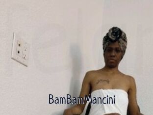 BamBamMancini