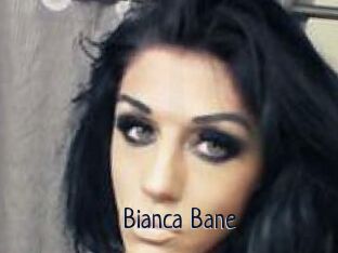 Bianca_Bane