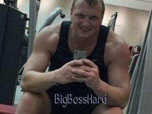 BigBossHard