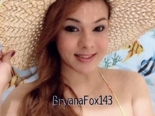 BryanaFox143