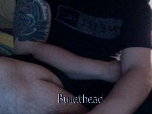Bullethead