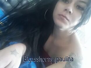 Bigasshorny_paulina