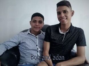 Bob_and_adan