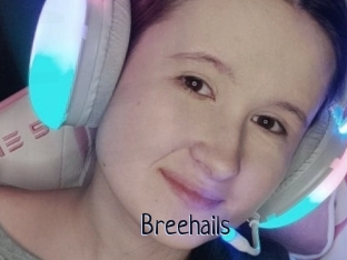 Breehails