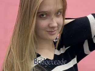 Bridgeteade