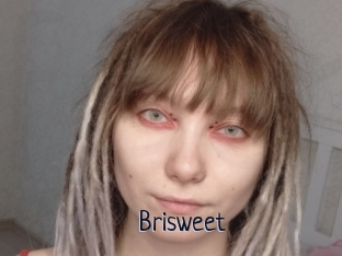 Brisweet