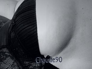 Chaude90