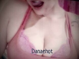 Danaehot