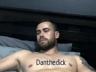 Danthedick