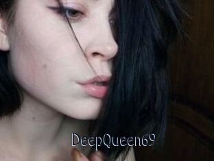 DeepQueen69