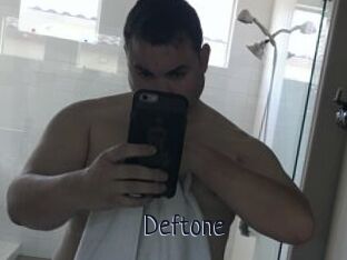 Deftone