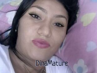 DinaMature