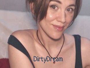 DirtyDream