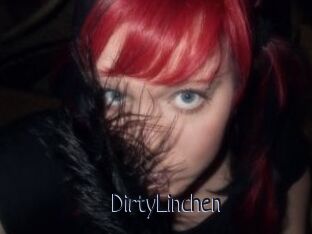 DirtyLinchen