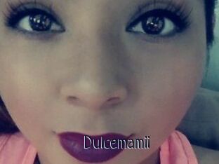 Dulcemamii