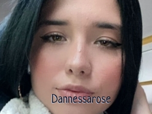 Dannessarose