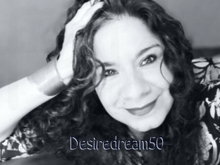 Desiredream50