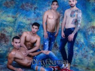 Dirtyfourmen