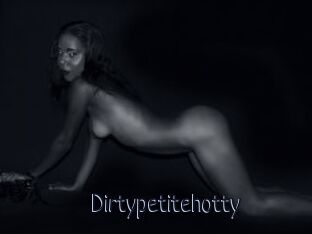 Dirtypetitehotty