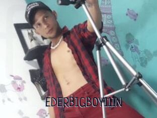 EDERBIGBOY11IN