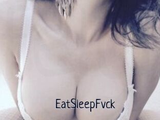 EatSleepFvck