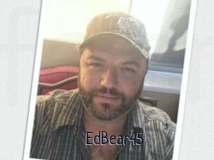 EdBear45