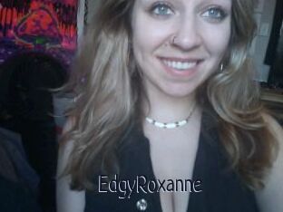 EdgyRoxanne