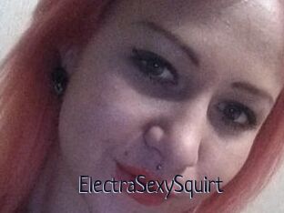 ElectraSexySquirt