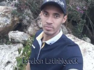 Esteban_Latinbigcock