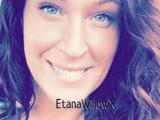 EtanaWillowX