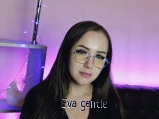 Eva_gentle