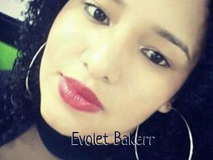 Evolet_Bakerr