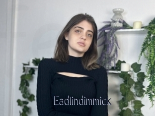 Eadlindimmick