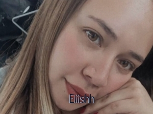 Eliishh