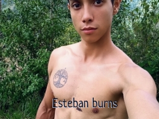 Esteban_burns