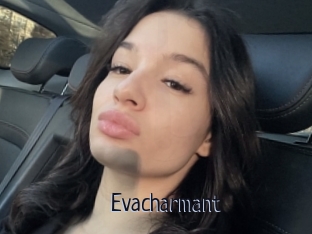 Evacharmant