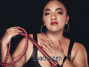 Evachasten